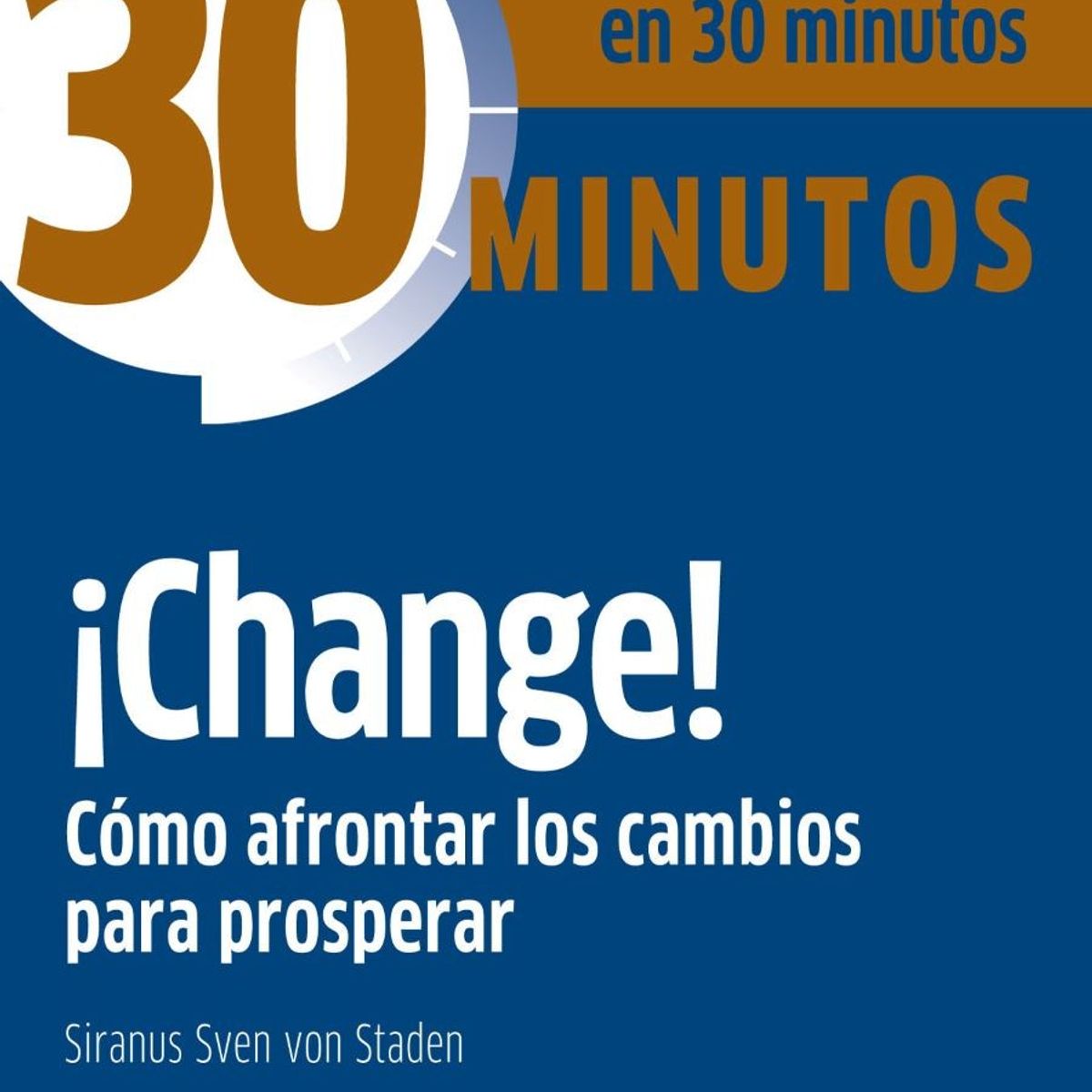CISCO - 30 minutos - CHANGE COMO AFRONTAR LOS CAMBIOS PARA PROSPERAR