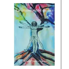 AUTOEDICION - LA INMENSIDAD DE SER