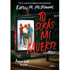 ALFAGUARA - TU SERAS MI MUERTE