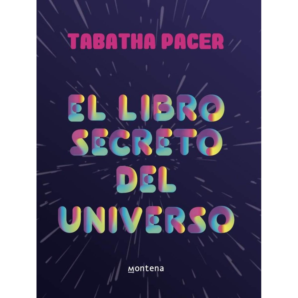 MONTENA - EL LIBRO SECRETO DEL UNIVERSO