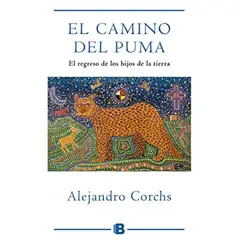EDICIONES B - EL CAMINO DEL PUMA