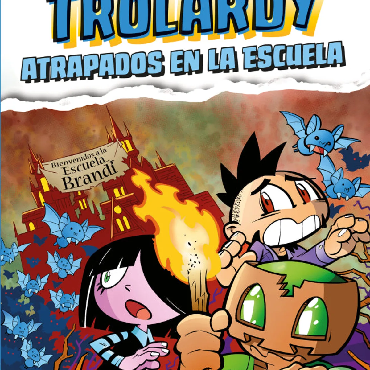 MR - TROLARDY 4 ATRAPADOS EN LA ESCUELA