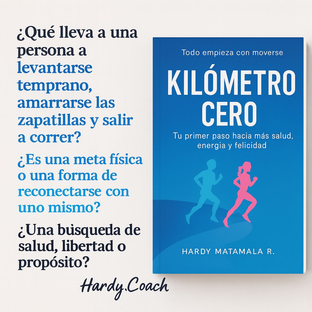 GENERICO - Kilómetro Cero Libro de Running para motivarse a correr