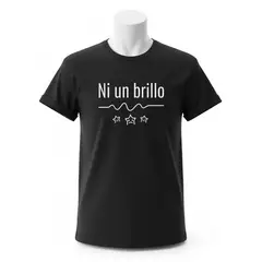 TRIPLE PLAY - Polera De Algodón Con Frase Chilena NI UN BRILLO