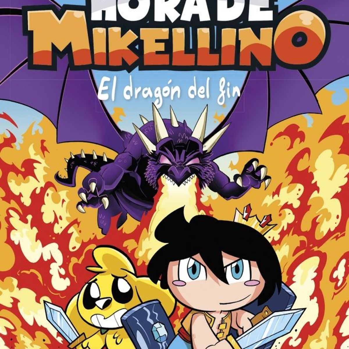 MR - HORA DE MIKELLINO 2 EL DRAGON DEL FIN