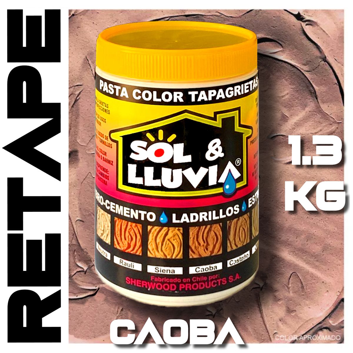 SOL Y LLUVIA - RETAPE PARA MADERA Y MUEBLES INTERIOR  EXTERIOR SOL Y LLUVIA® CAOBA 1,3 KG