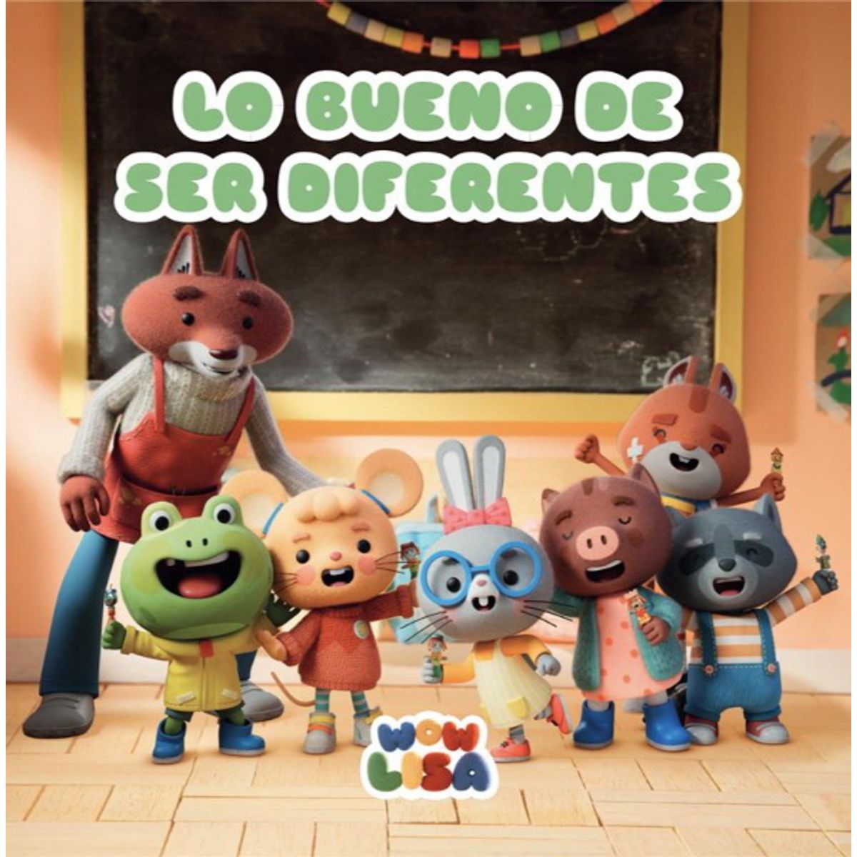 ANTARTICA LIBROS - Lo Bueno De Ser Diferentes Wow Lisa 6