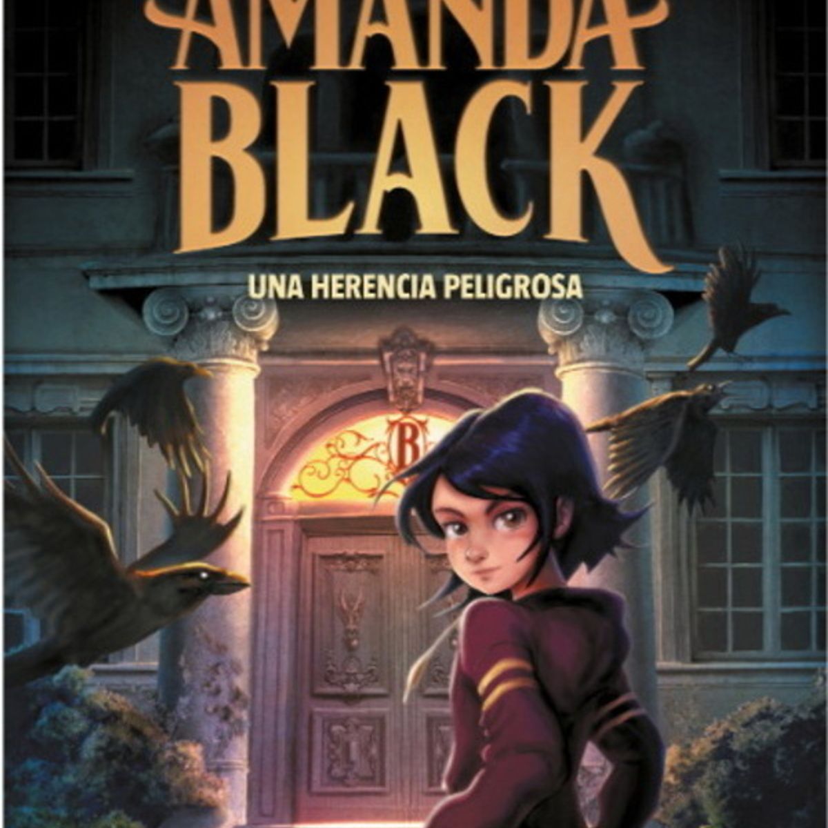 ANTARTICA LIBROS - Amanda Black 1 Una Herencia Peligrosa