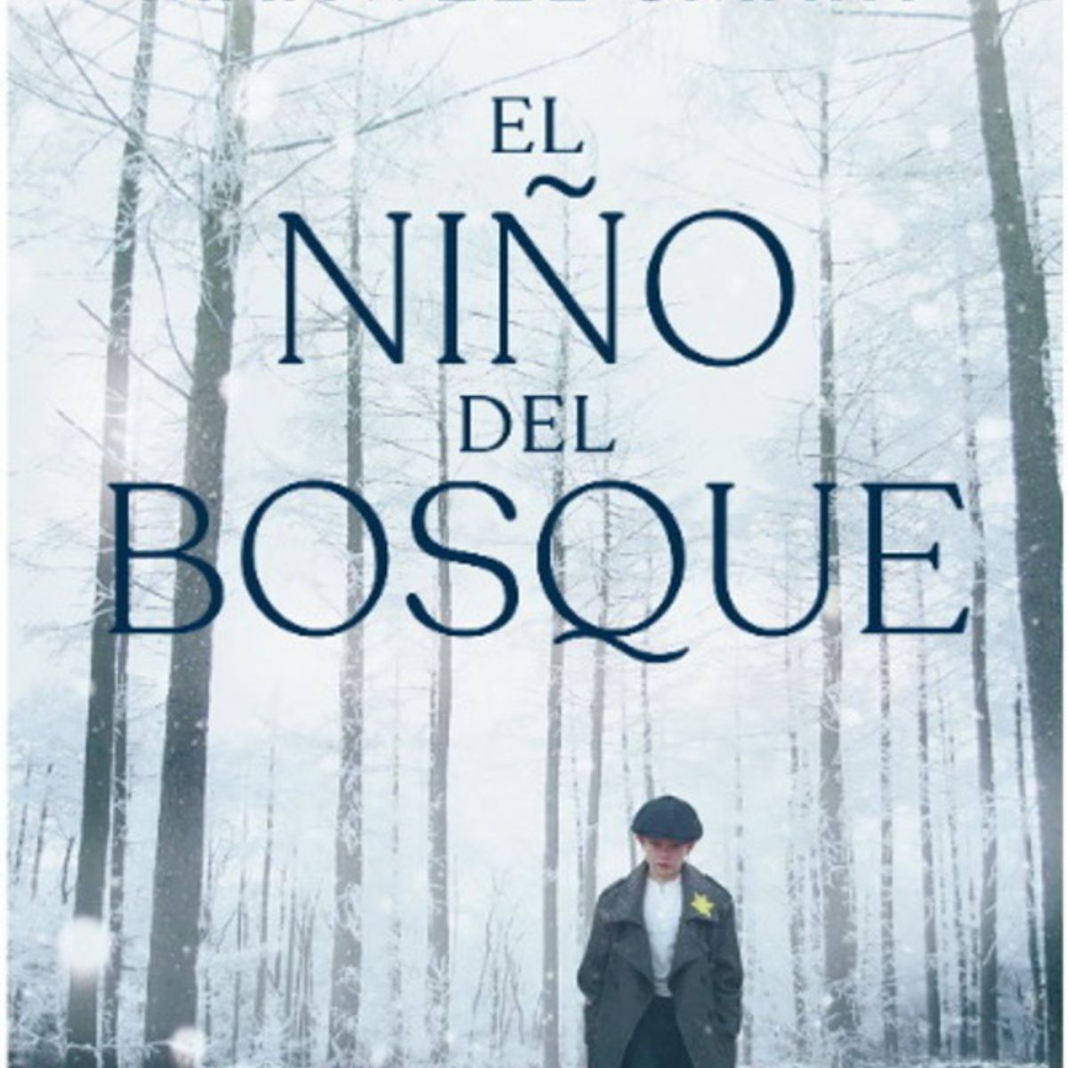 ANTARTICA LIBROS - El Niño Del Bosque