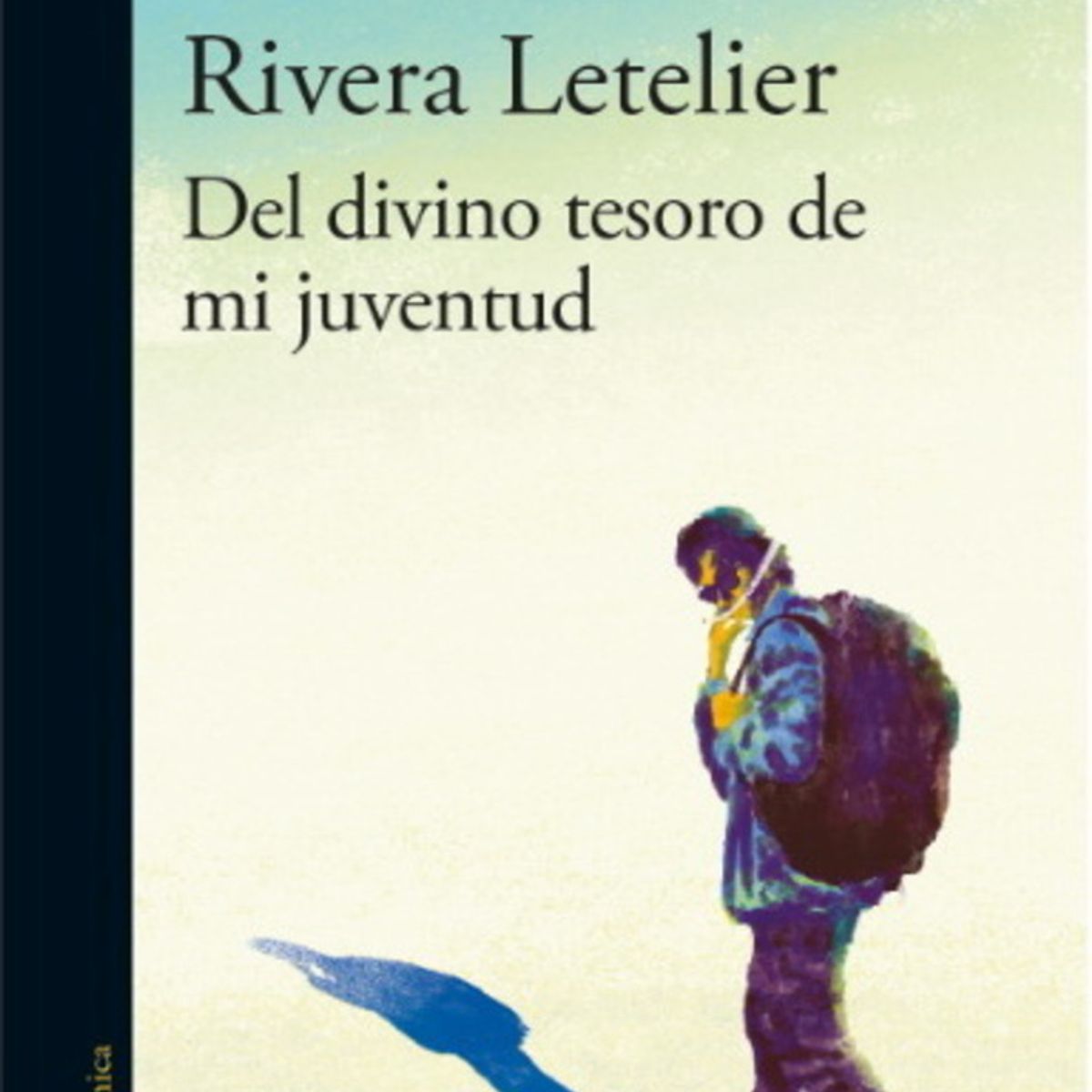 ANTARTICA LIBROS - Del Divino Tesoro De Mi Juventud