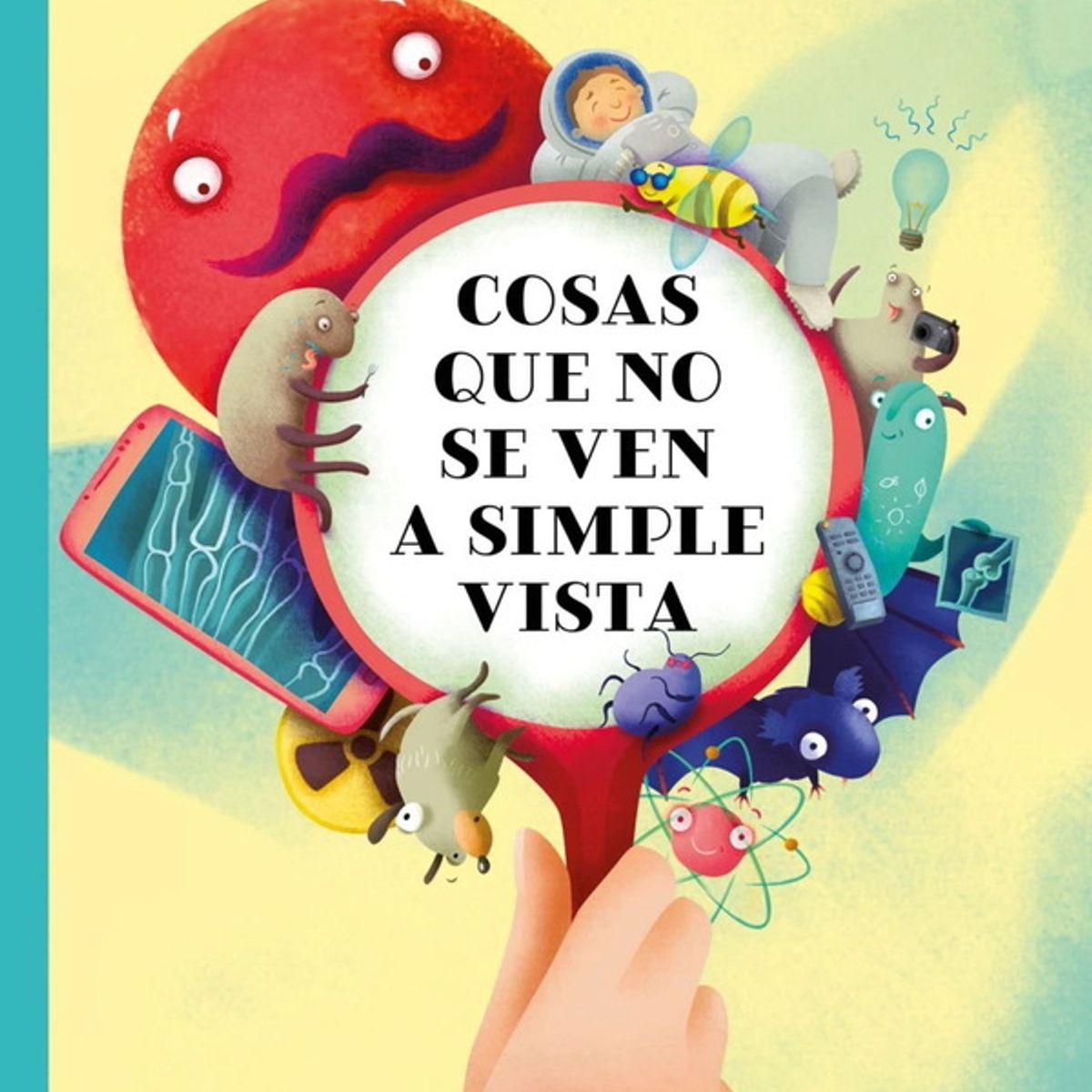 ANTARTICA LIBROS - Cosas Que No Se Ven A Simple Vista