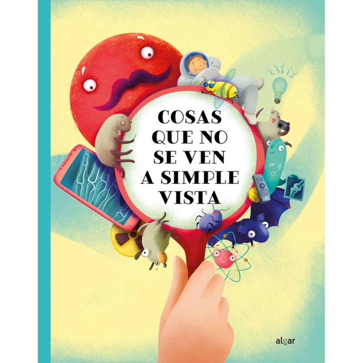 ANTARTICA LIBROS - Cosas Que No Se Ven A Simple Vista