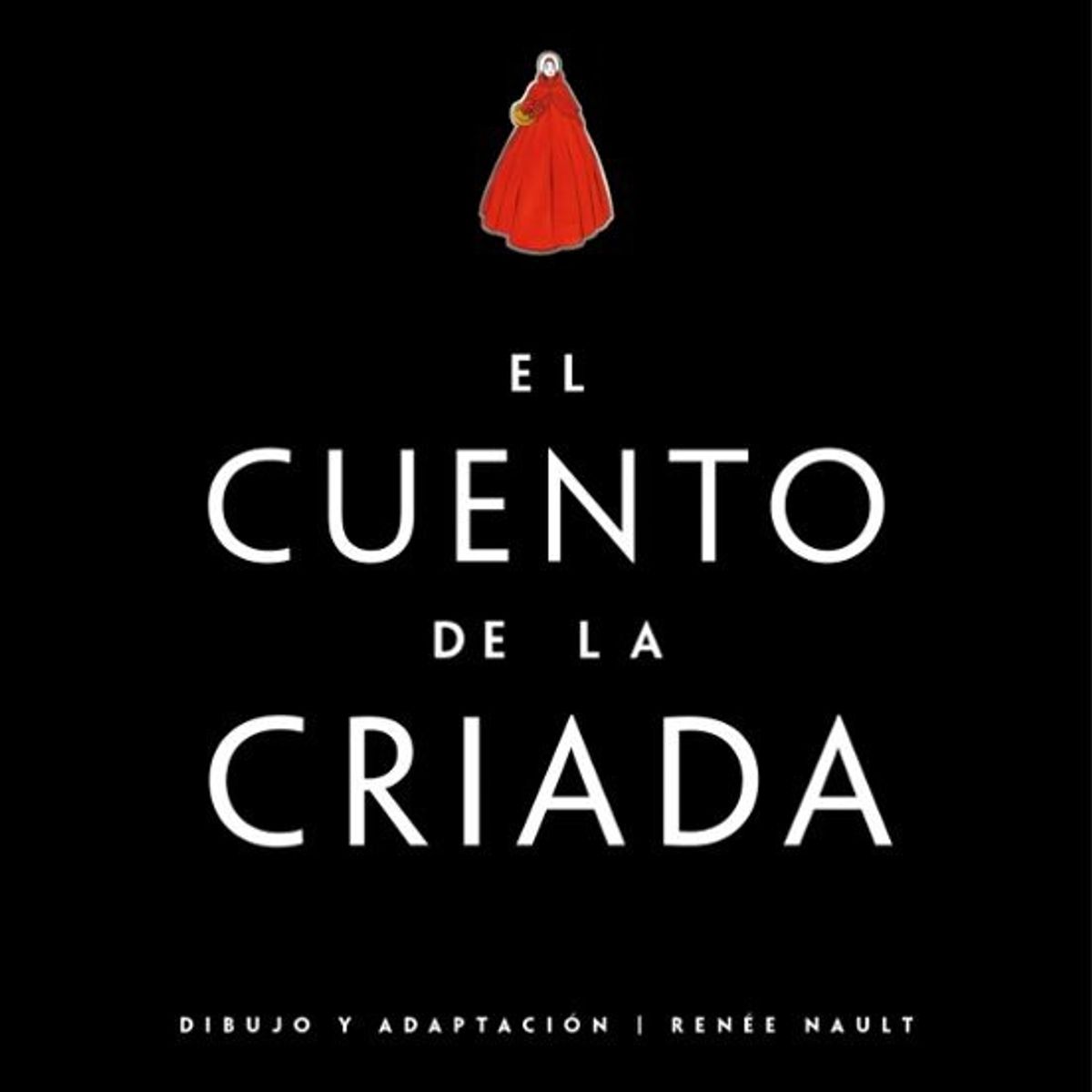 ANTARTICA LIBROS - El Cuento De La Criada