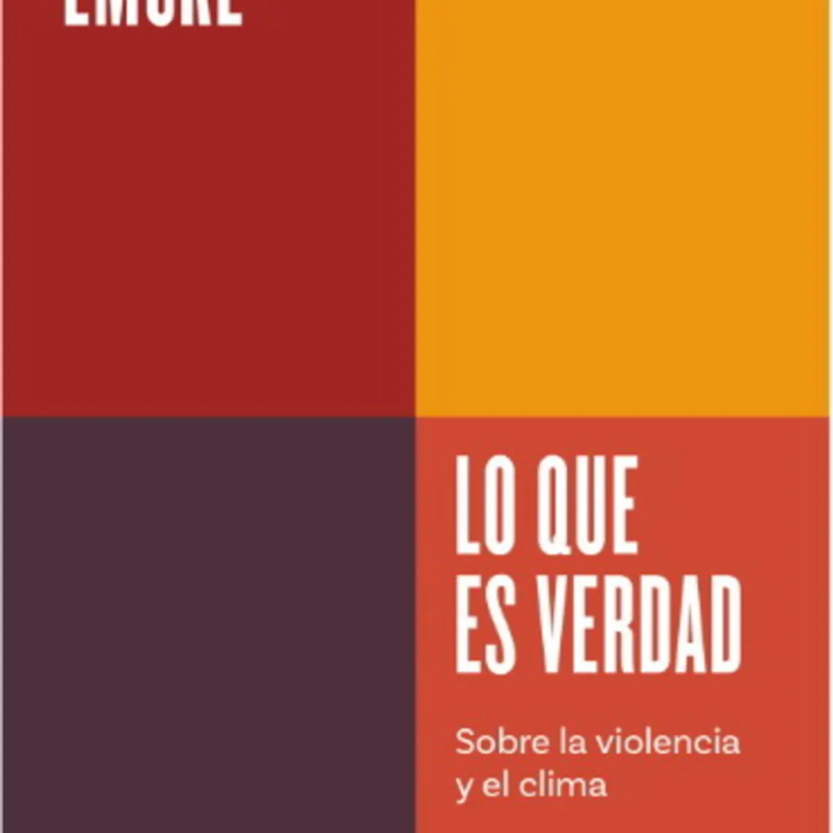 ANTARTICA LIBROS - Lo Que Es Verdad