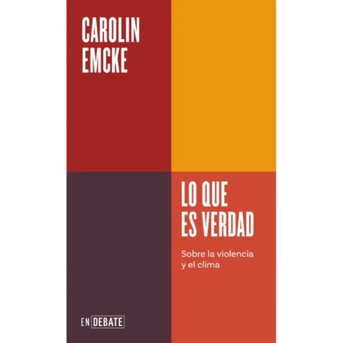 ANTARTICA LIBROS - Lo Que Es Verdad