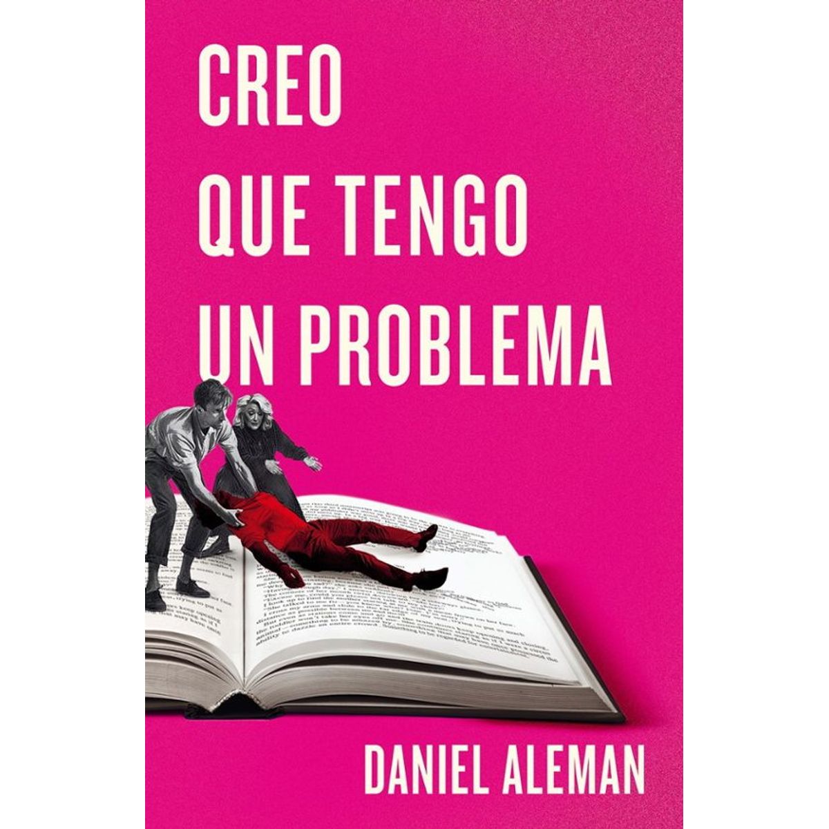 ANTARTICA LIBROS - Creo Que Tengo Un Problema