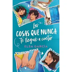 ANTARTICA LIBROS - Las Cosas Que Nunca Te Llegue A Contar