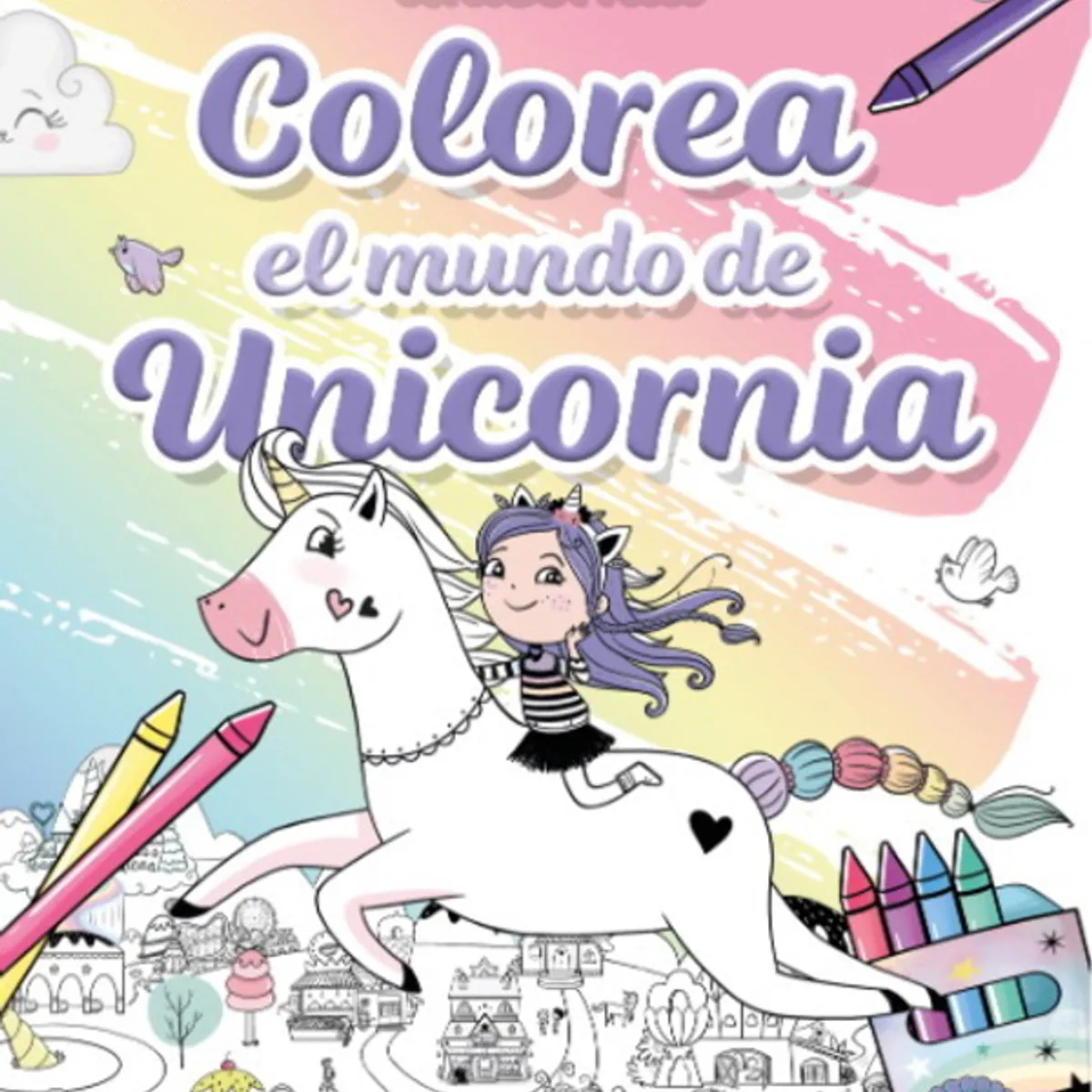 ANTARTICA LIBROS - Unicornia Mundo De Unicornia Colorear