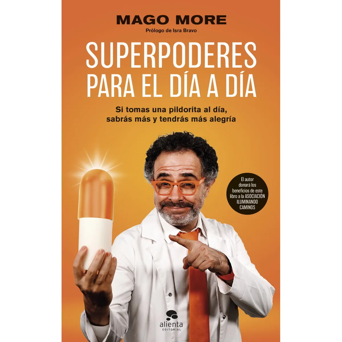 ANTARTICA LIBROS - Superpoderes Para El Dia A Dia