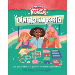 ANTARTICA LIBROS - El Dinero Importa Somos Chicas Poderosas