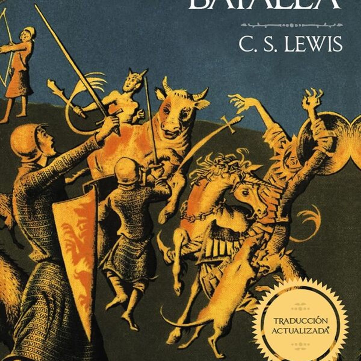 ANTARTICA LIBROS - La Ultima Batalla Cronicas De Narnia 7