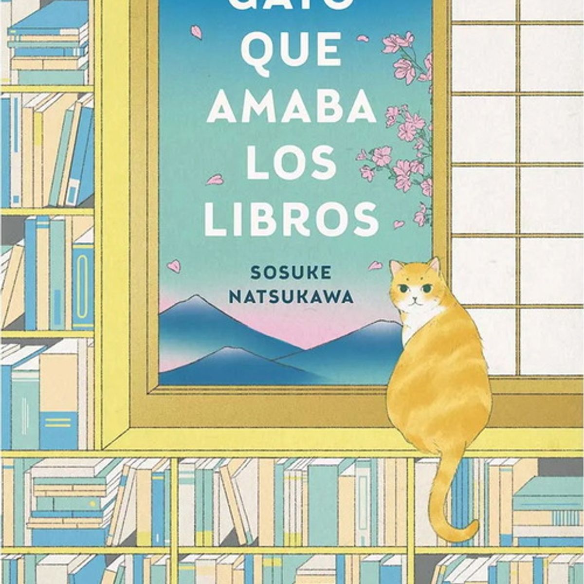 ANTARTICA LIBROS - El Gato Que Amaba Los Libros