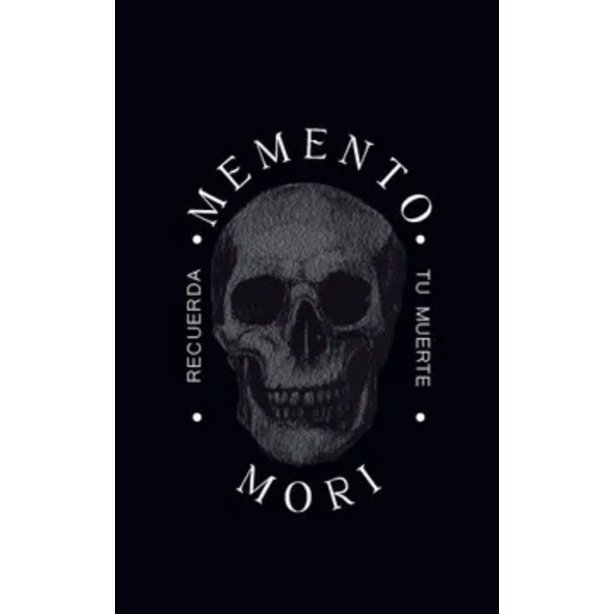 ANTARTICA LIBROS - Memento Mori Recuerda Tu Muerte