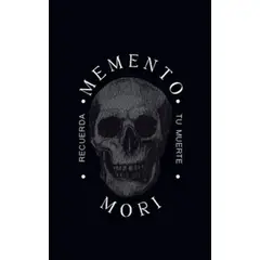 ANTARTICA LIBROS - Memento Mori Recuerda Tu Muerte