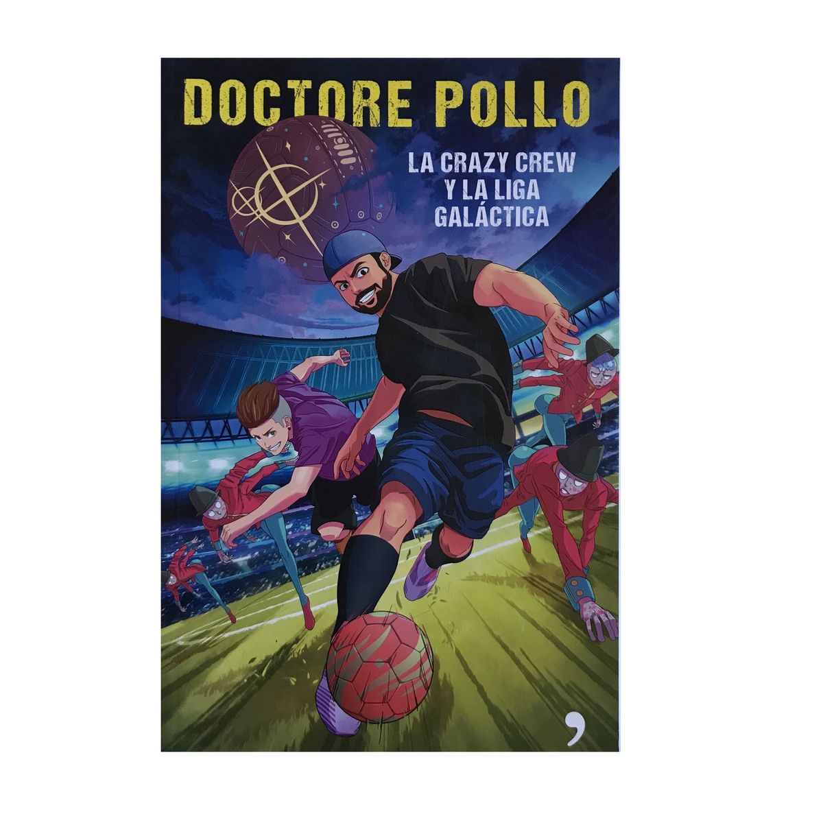 PLANETA - Libro infantil La Crazy Crew y la Liga Galactica