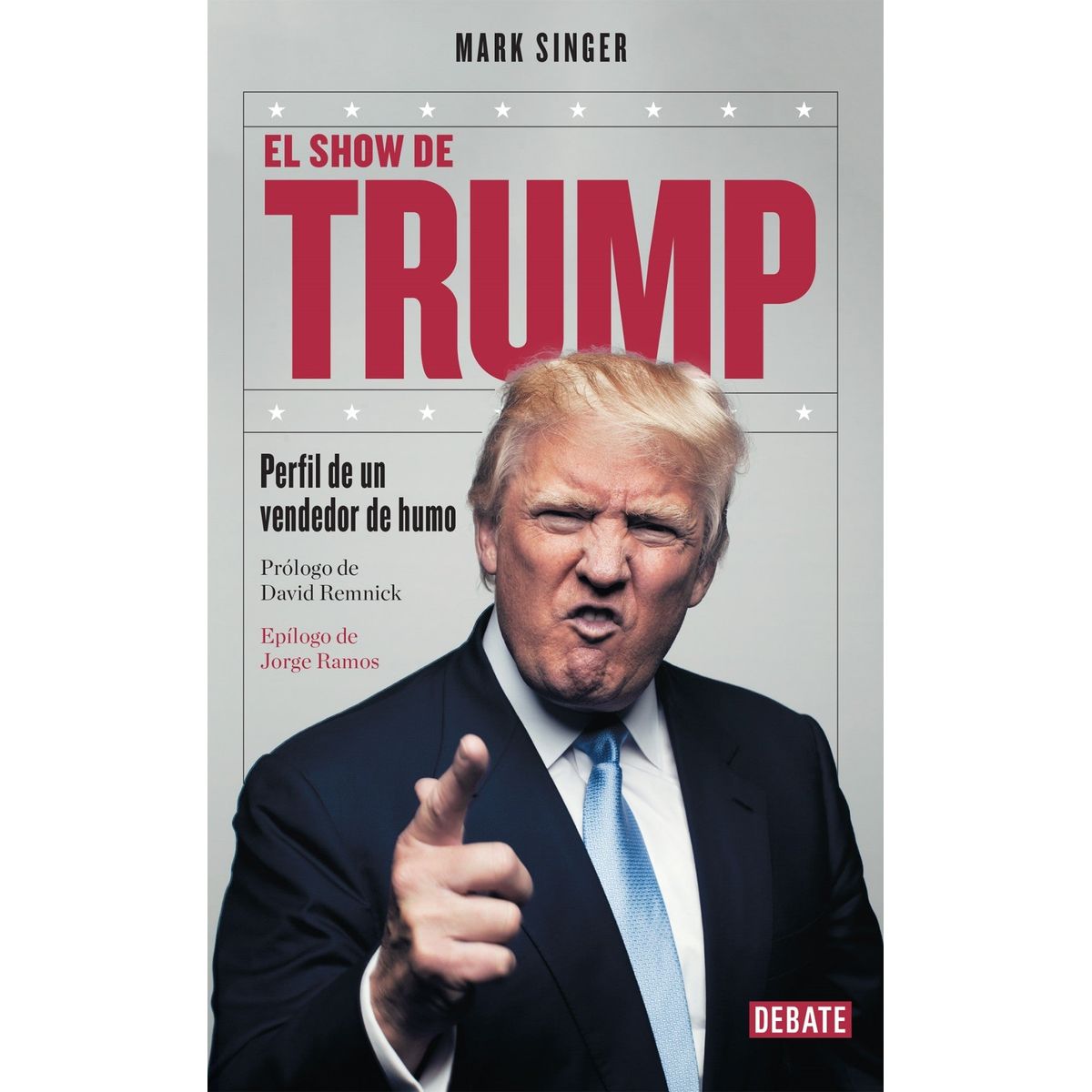 DEBATE - EL SHOW DE TRUMP