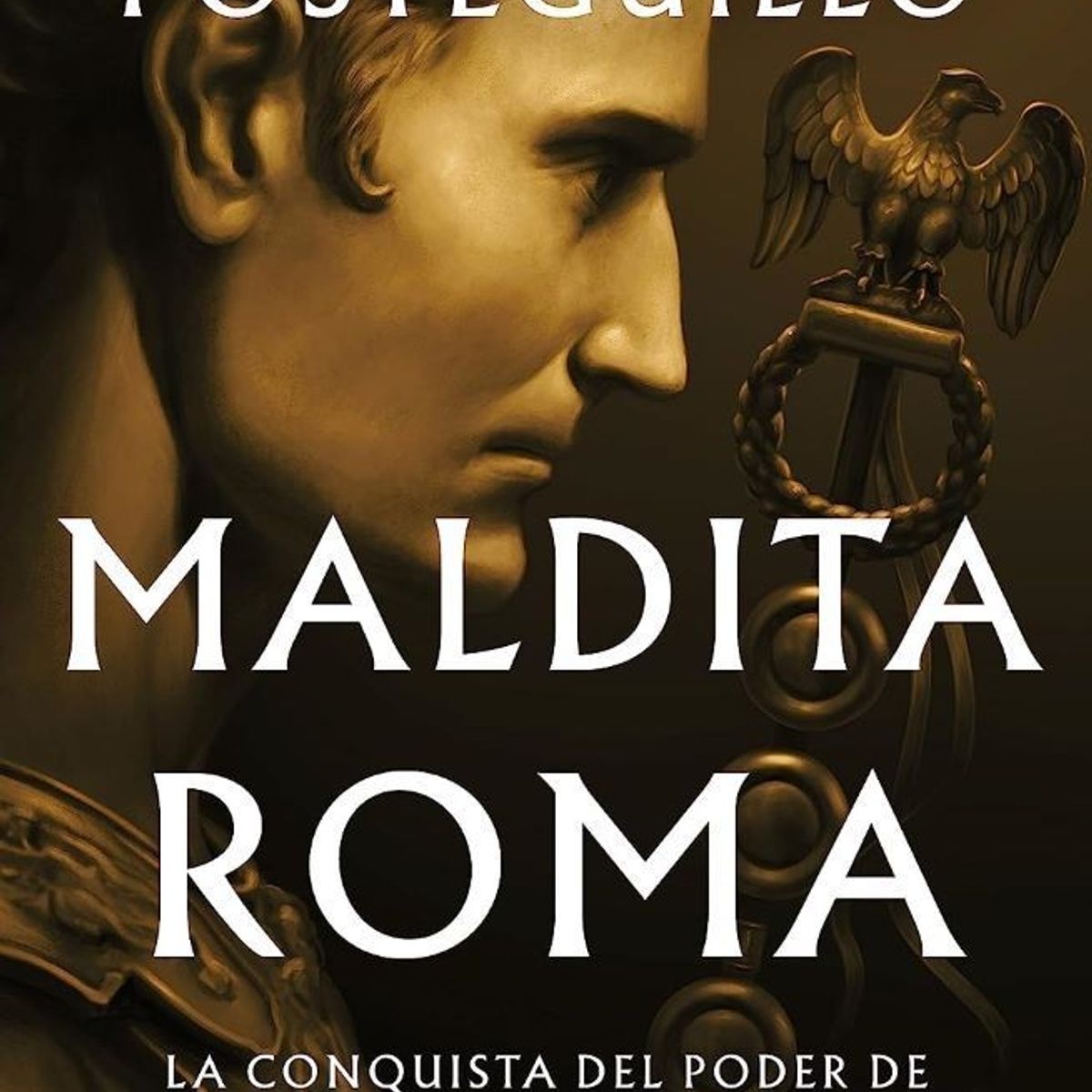 EDICIONES B - MALDITA ROMA SERIE CÉSAR 2