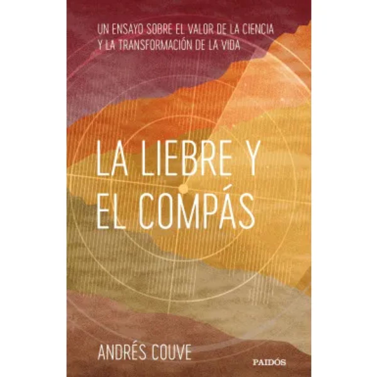 PAIDOS - LA LIEBRE Y EL COMPÁS