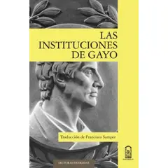 EDICIONES UC - LAS INSTITUCIONES DE GAYO