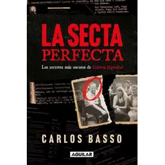 AGUILAR - LA SECTA PERFECTA