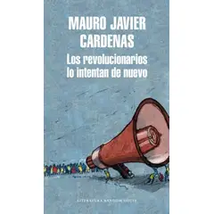 MONDADORI - LOS REVOLUCIONARIOS LO INTENTAN DE NUEVO