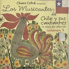 GENERICO - LOS MUSICANTES - CHILE Y SUS CANTANTES VOL.3 / CD