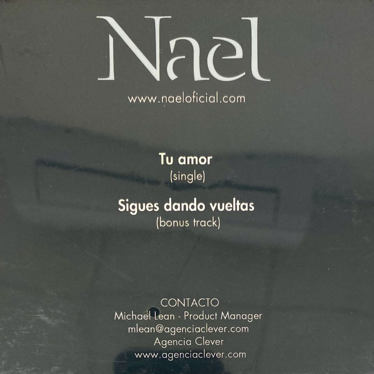 GENERICO - NAEL - TU AMOR/SIGUES DANDO VUELTAS / CD SINGLE