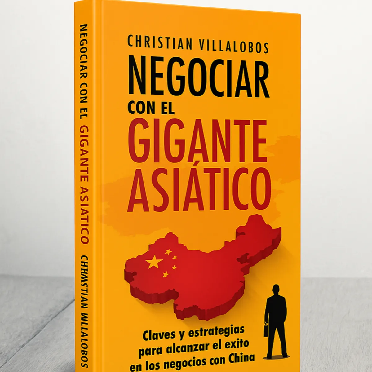 GENERICO - NEGOCIAR CON EL GIGANTE ASIATICO  Claves y estrategias para alcanzar el éxito en los negocios con China