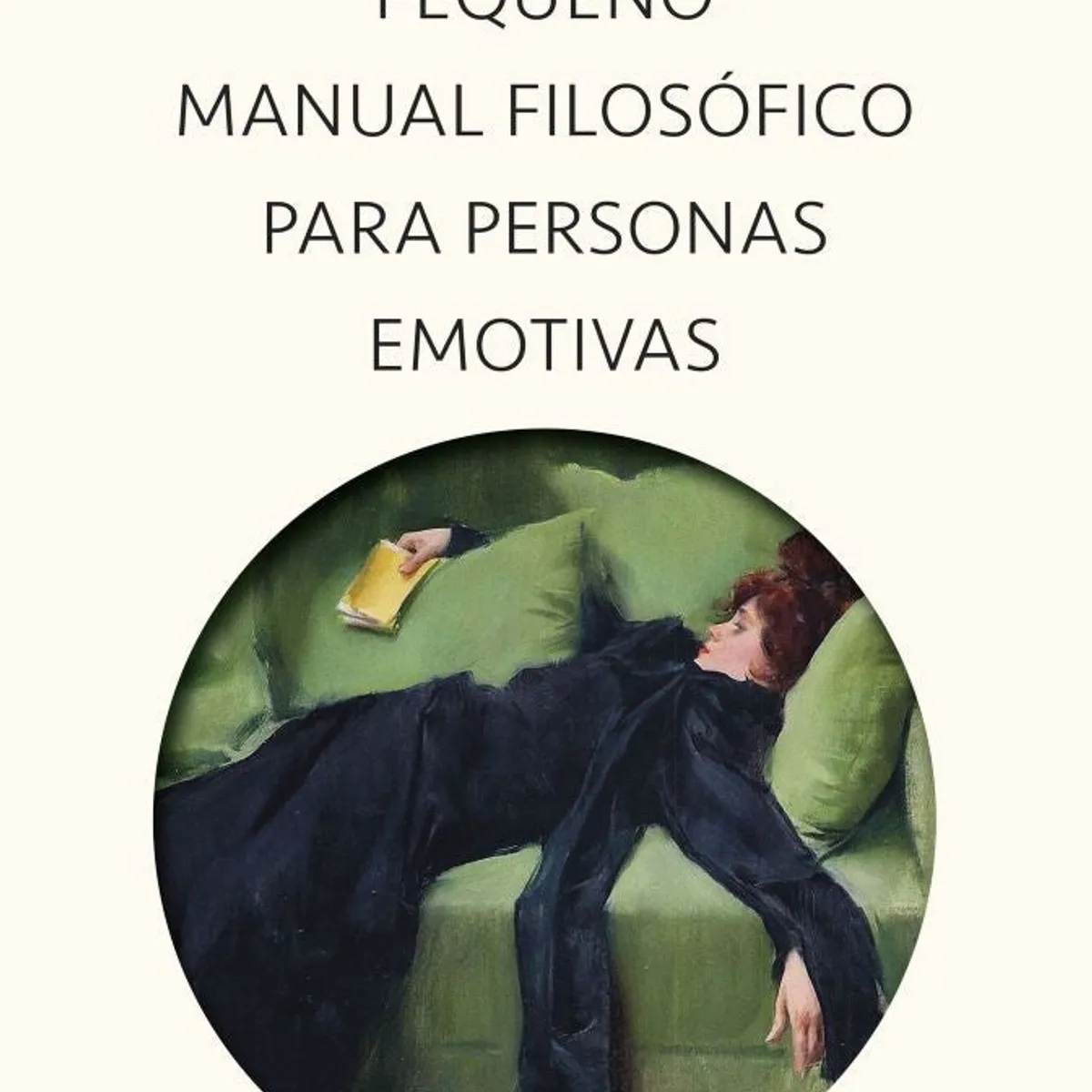 PAIDOS - PEQUEÑO MANUAL FILOSÓFICO PARA PERSONAS EMOTIVAS