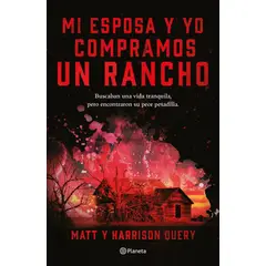 PLANETA - MI ESPOSA Y YO COMPRAMOS UN RANCHO