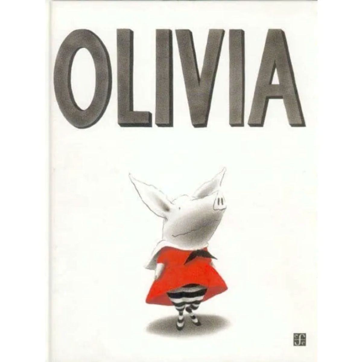 FONDO DE CULTURA ECONOMICA - OLIVIA