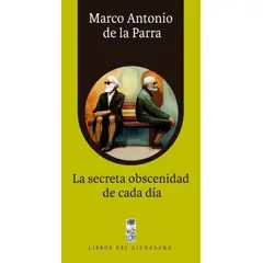 LOM - LA SECRETA OBSENIDAD DE CADA DÍA