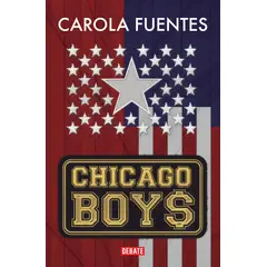 DEBATE - CHICAGO BOYS