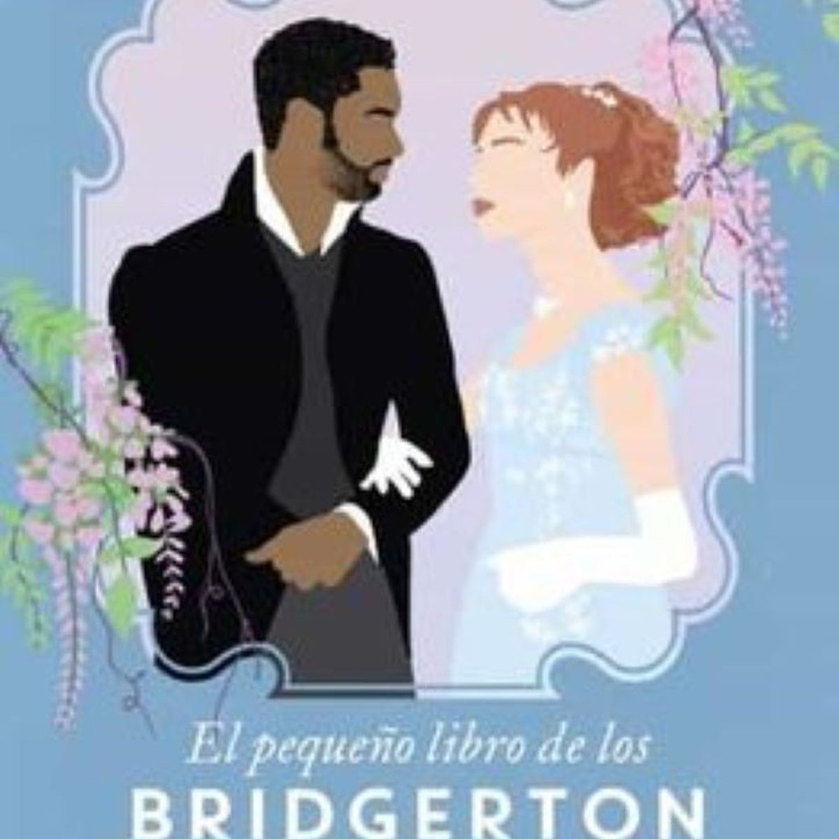 TITANIA - EL PEQUEÑO LIBRO DE LOS BRIDGERTON
