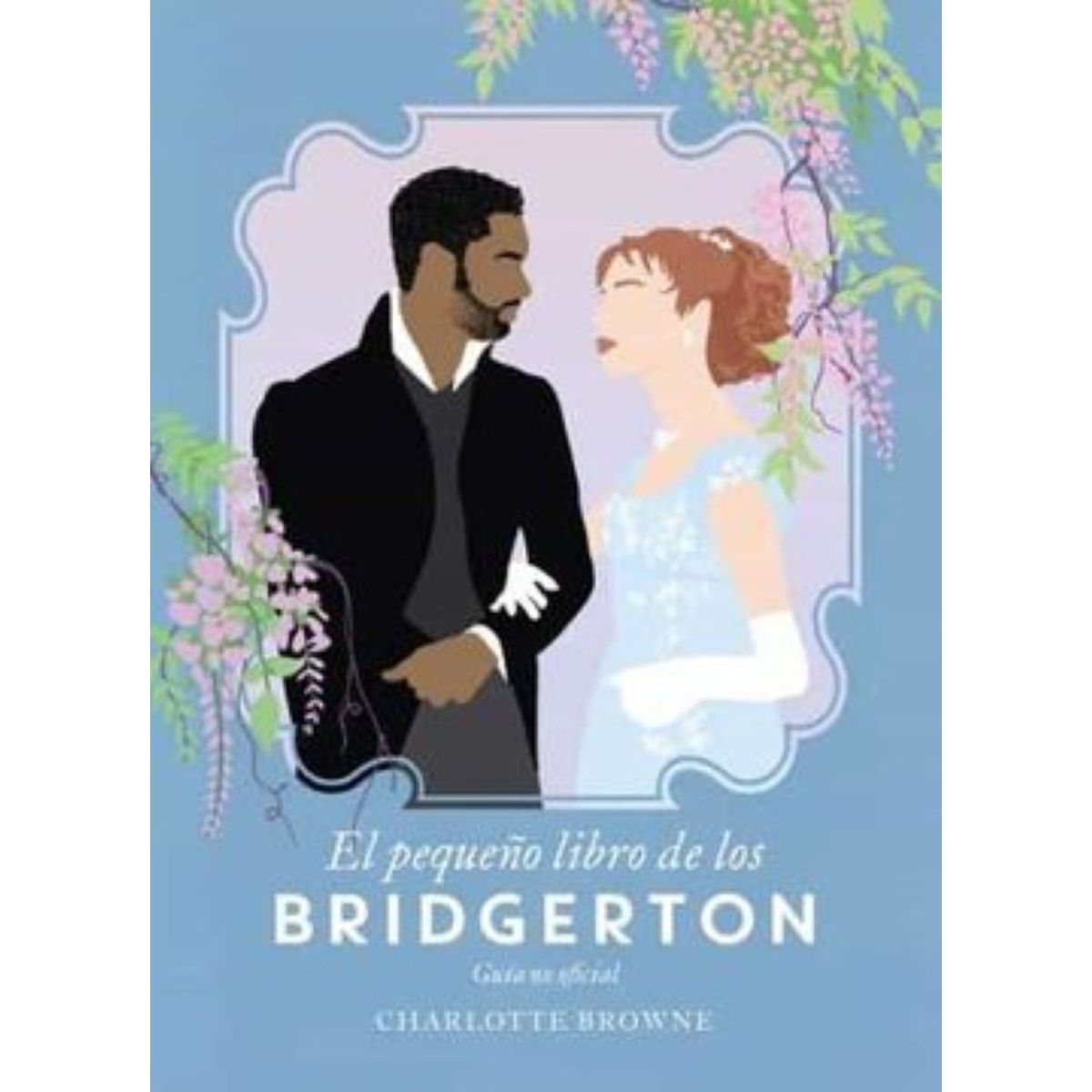 TITANIA - EL PEQUEÑO LIBRO DE LOS BRIDGERTON