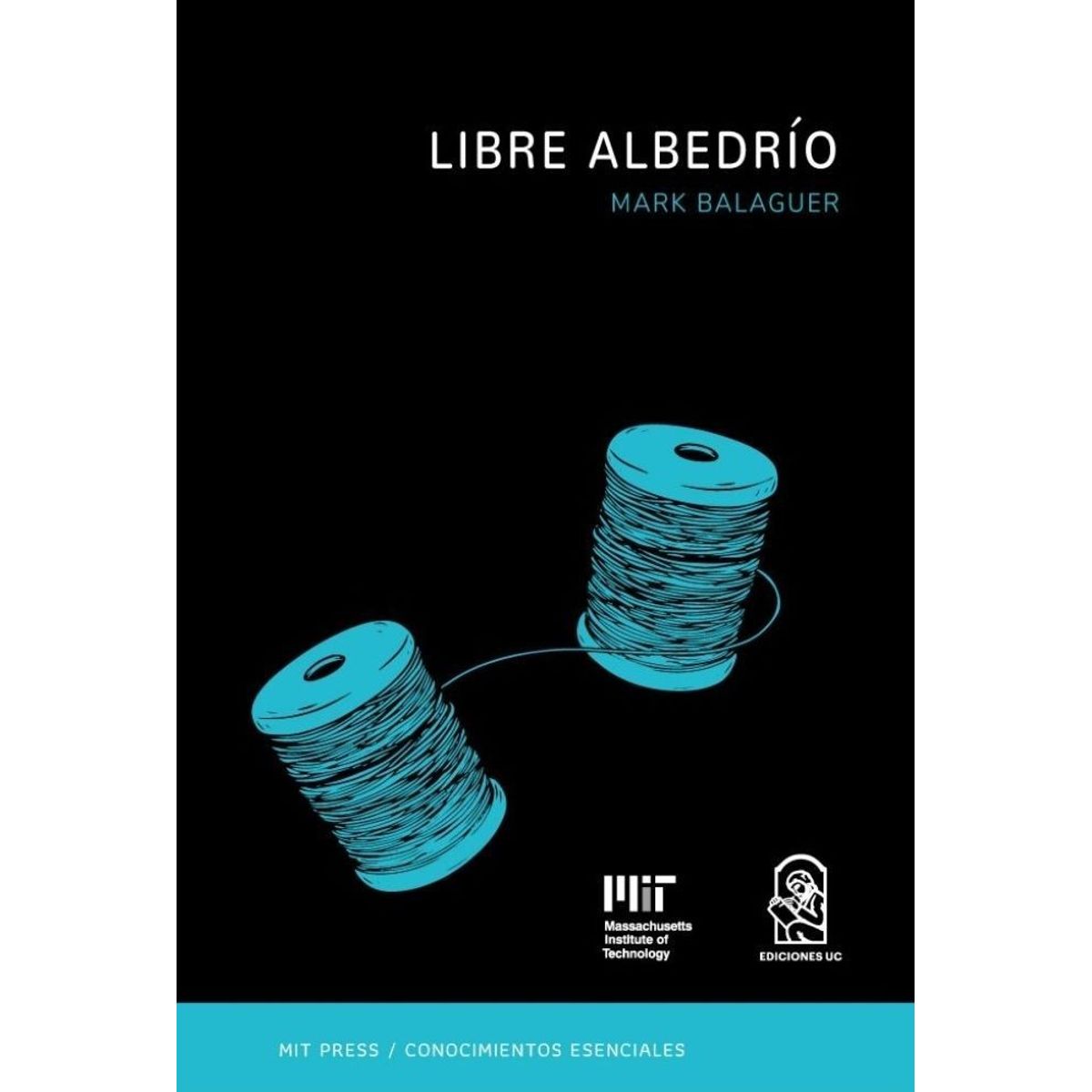 EDICIONES UC - LIBRE ALBEDRIO