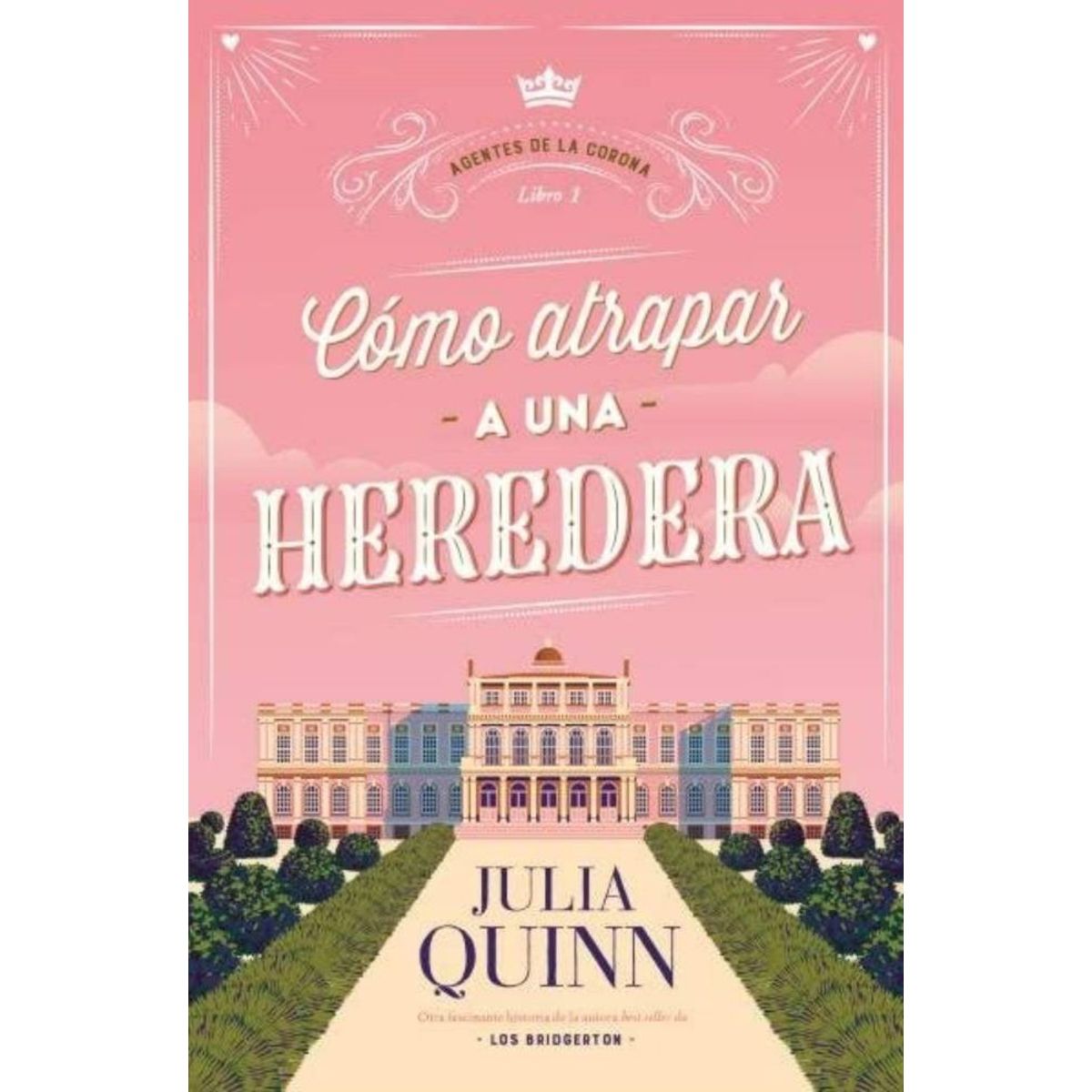 TITANIA - COMO ATRAPAR A UNA HEREDERA AGENTES DE LA CORONA 1