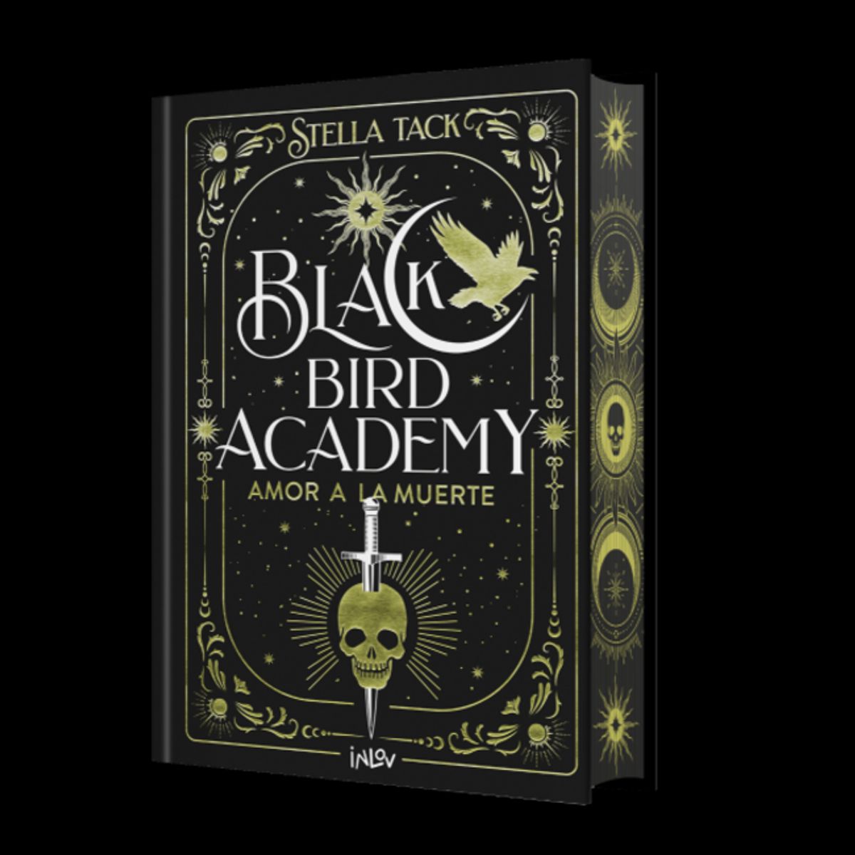 ALMA - Libro Black Bird Academy 3. Amor A La Muerte - Stella Tack