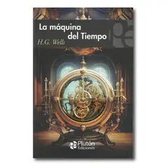 PLUTON EDICIONES - La Máquina del Tiempo - HG Wells