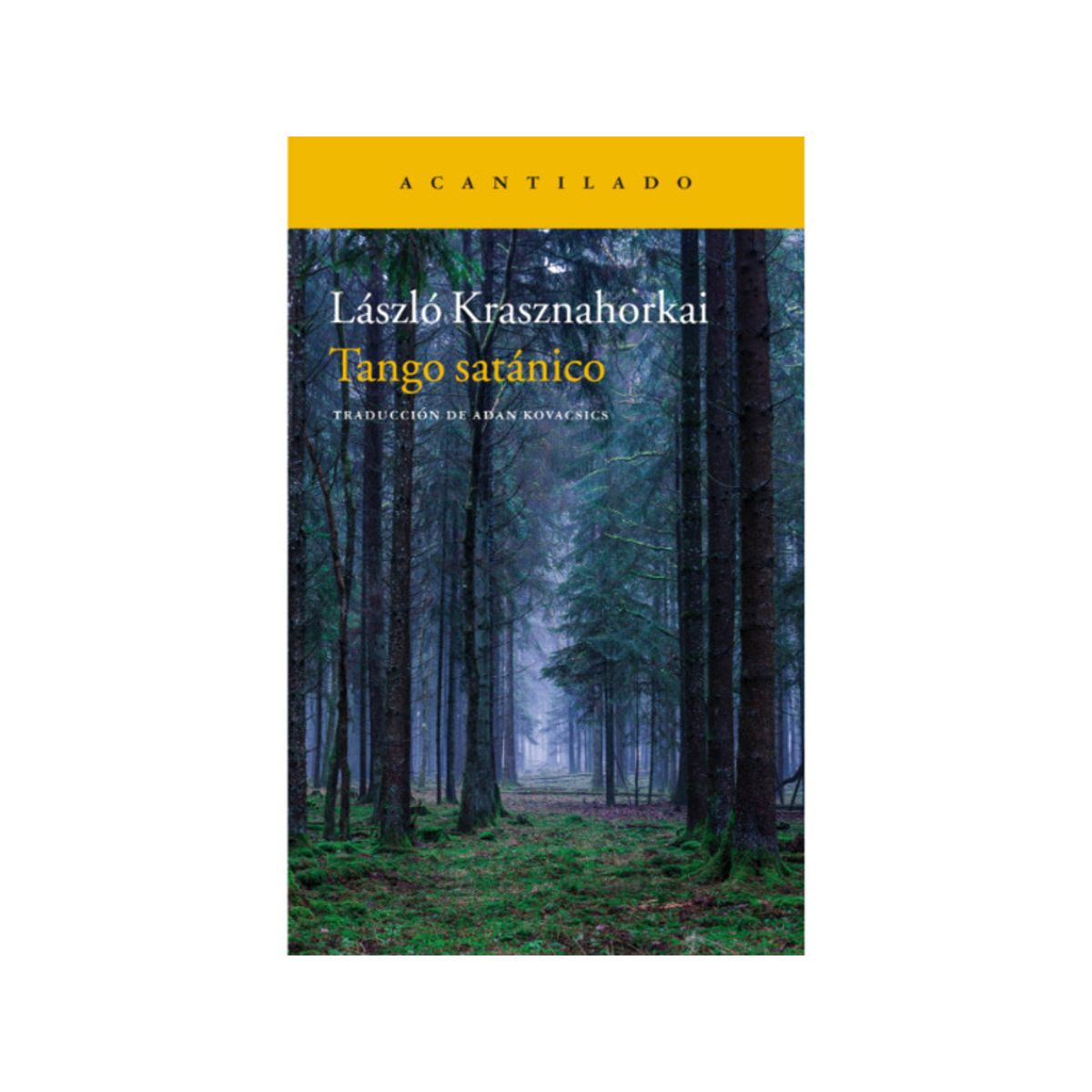 GENERICO - Libro Tango satánico - László Krasznahorkai